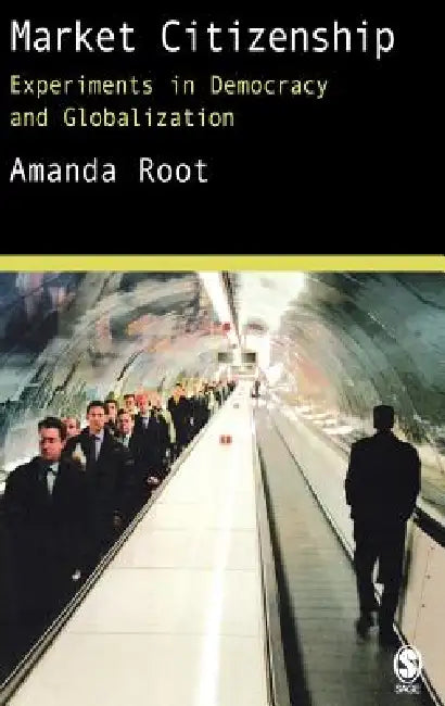 Buy Market Citizenship (English, Amanda Root) Online at Best Price - BookBajar