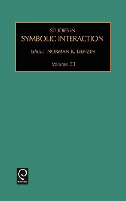 Buy Studies in Symbolic Interaction (English, Norman K. Denzin) Online at Best Price - BookBajar