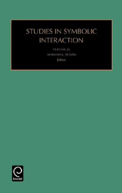Buy Studies in Symbolic Interaction (English, Norman K. Denzin) Online at Best Price - BookBajar