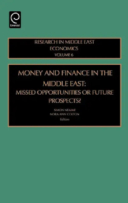 Buy Money and Finance in the Middle East (English, Simon Neaime | N. Colton) Online at Best Price - BookBajar