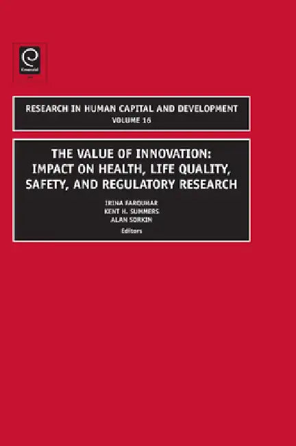 Buy Value of Innovation (English, Irina Farquhar | Kent Summers | Alan L. Sorkin) Online at Best Price - BookBajar