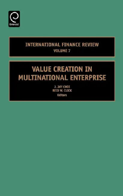 Buy Value Creation in Multinational Enterprise (English, J. Jay Choi | Reid W. Click) Online at Best Price - BookBajar