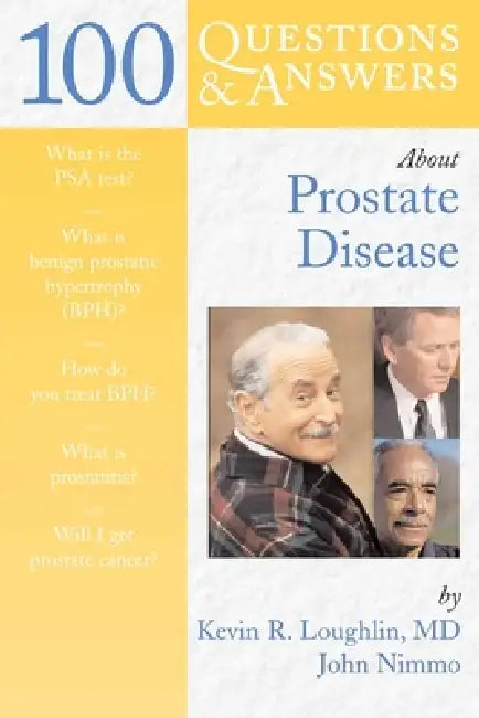 Buy 100 Questions & Answers about Prostate Disease (English, Kevin R. Loughlin | John Nimmo) Online at Best Price - BookBajar
