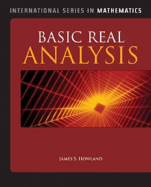 Buy Basic Real Analysis (English, James S. Howland) Online at Best Price - BookBajar