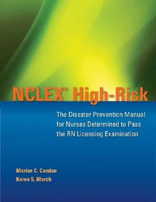 Buy NCLEX High-Risk (English, Marian C. Condon | Karen S. March) Online at Best Price - BookBajar