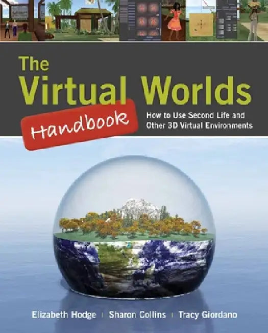 Buy The Virtual Worlds Handbook (English, Elizabeth Hodge | Sharon Collins | Tracy Giordano) Online at Best Price - BookBajar