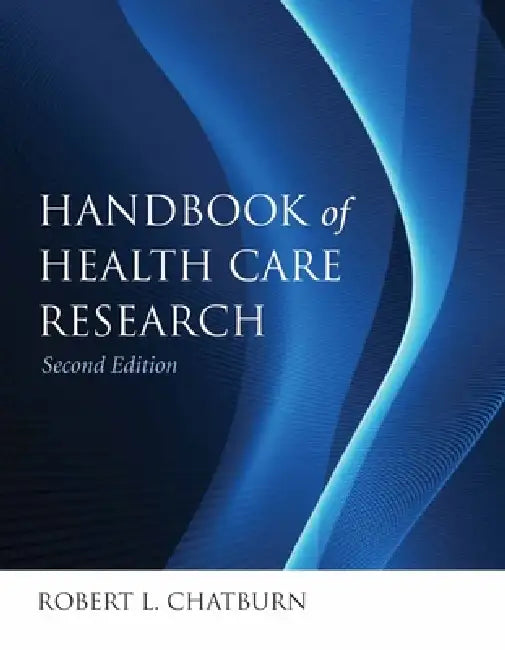 Buy Handbook for Health Care Research (English, Robert L. Chatburn) Online at Best Price - BookBajar
