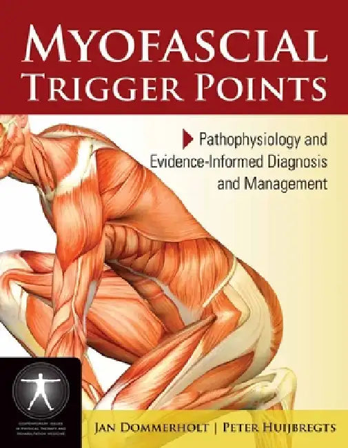 Buy Myofascial Trigger Points (English, Jan Dommerholt | Peter Huijbregts) Online at Best Price - BookBajar