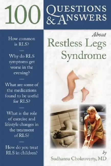 Buy 100 Questions & Answers about Restless Legs Syndrome (English, Sudhansu Chokroverty) Online at Best Price - BookBajar