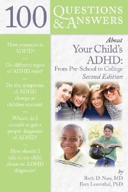 Buy 100 Questions & Answers about Your Child's Adhd (English, Ruth D. Nass | Fern Leventhal) Online at Best Price - BookBajar