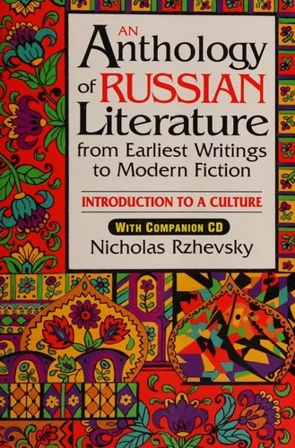 Buy An Anthology of Russian Literature from Earliest Writings to Modern Fiction (English, Nicholas Rzhevsky) Online at Best Price - BookBajar