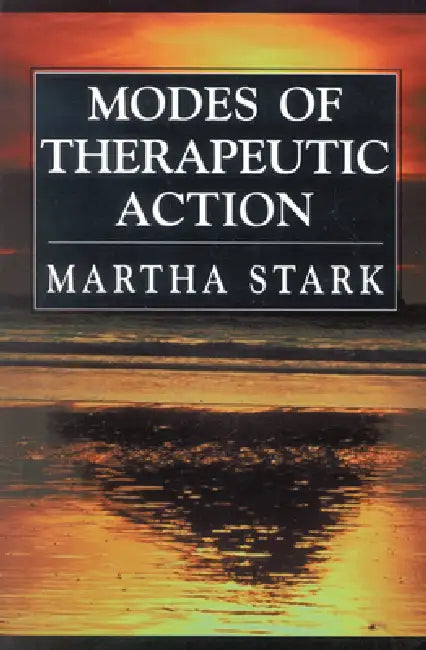 Buy Modes of Therapeutic Action (English, Martha Stark) Online at Best Price - BookBajar