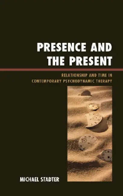 Buy Presence and the Present (English, Michael Stadter) Online at Best Price - BookBajar