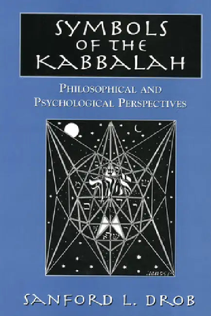 Buy Symbols of the Kabbalah (English, Sanford L. Drob) Online at Best Price - BookBajar