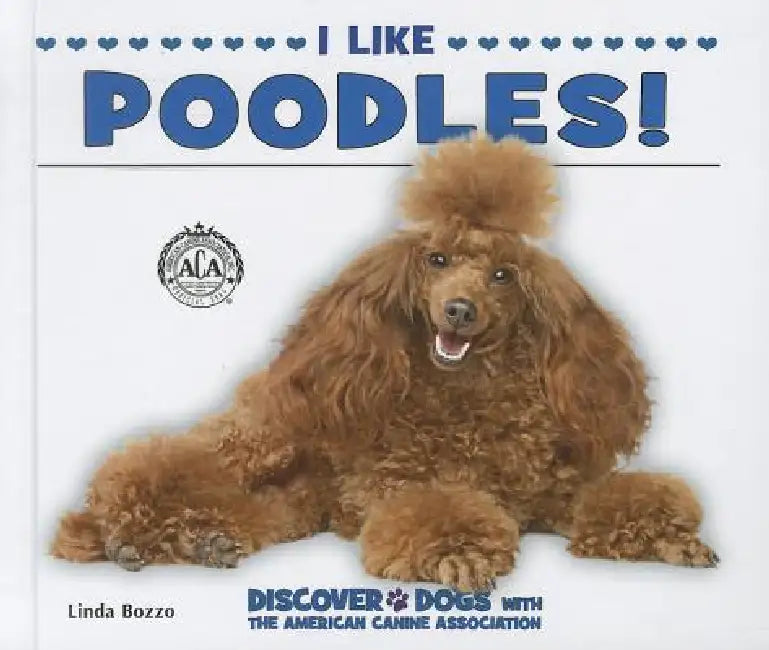 Buy I Like Poodles! (English, Linda Bozzo) Online at Best Price - BookBajar