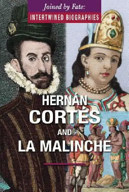 Buy Hernán Cortés and La Malinche (English, John A. Torres) Online at Best Price - BookBajar