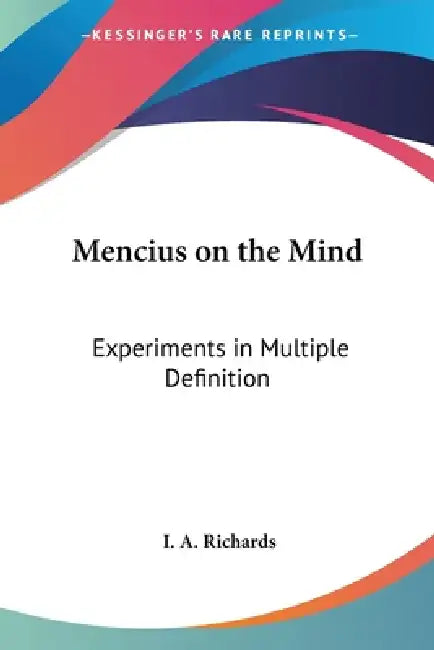 Buy Mencius on the Mind (English, I. a. Richards) Online at Best Price - BookBajar