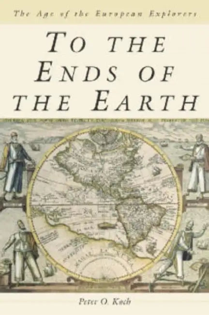 Buy To the Ends of the Earth (English, Peter O. Koch) Online at Best Price - BookBajar