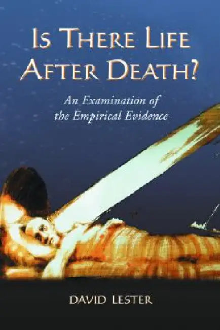 Buy Is There Life After Death? (English, David Lester) Online at Best Price - BookBajar