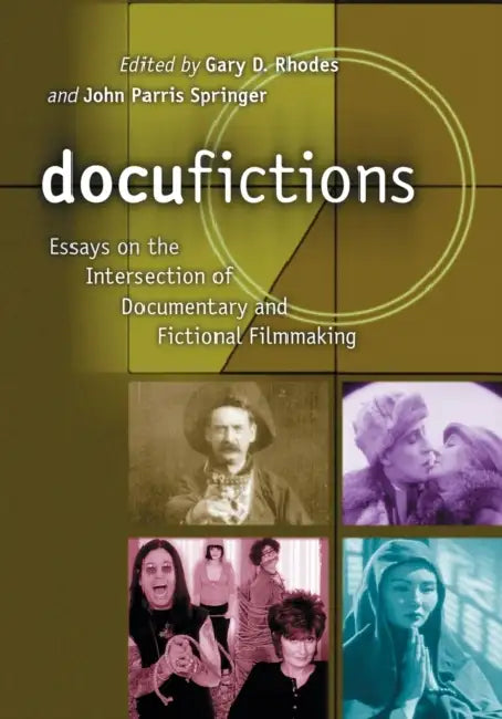 Buy Docufictions (English, Gary D. Rhodes | John Parris Springer) Online at Best Price - BookBajar