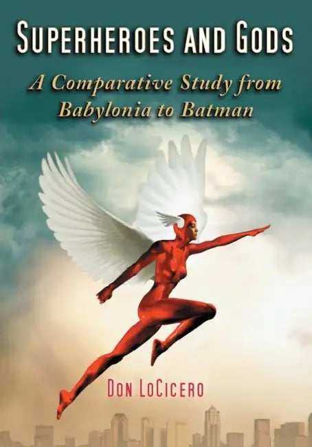 Buy Superheroes and Gods (English, Don Locicero) Online at Best Price - BookBajar