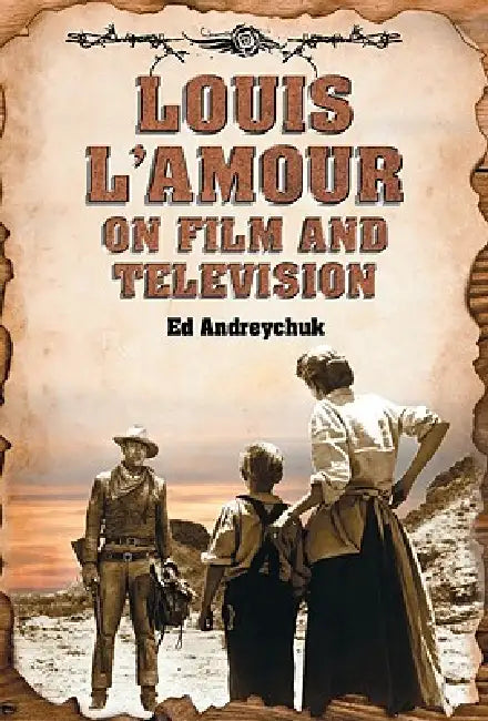 Buy Louis l'Amour on Film and Television (English, Ed Andreychuk) Online at Best Price - BookBajar