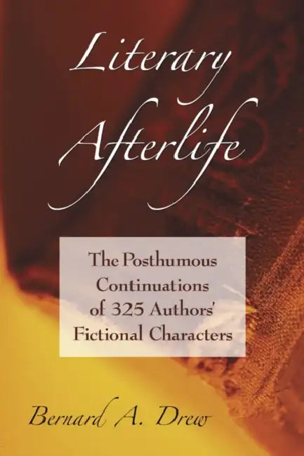 Buy Literary Afterlife (English, Bernard A. Drew) Online at Best Price - BookBajar