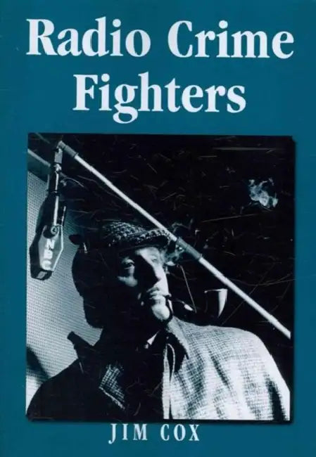 Buy Radio Crime Fighters (English, Jim Cox) Online at Best Price - BookBajar
