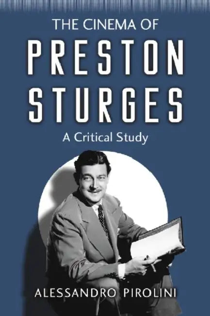 Buy The Cinema of Preston Sturges (English, Alessandro Pirolini) Online at Best Price - BookBajar