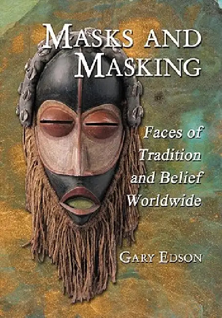Buy Masks and Masking (English, Gary Edson) Online at Best Price - BookBajar
