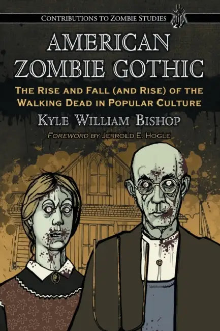 Buy American Zombie Gothic (English, Kyle William Bishop) Online at Best Price - BookBajar