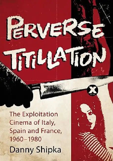 Buy Perverse Titillation (English, Danny Shipka) Online at Best Price - BookBajar