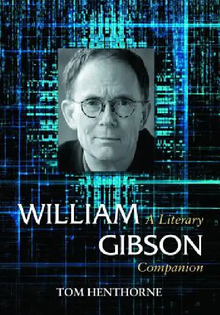 Buy William Gibson (English, Tom Henthorne) Online at Best Price - BookBajar