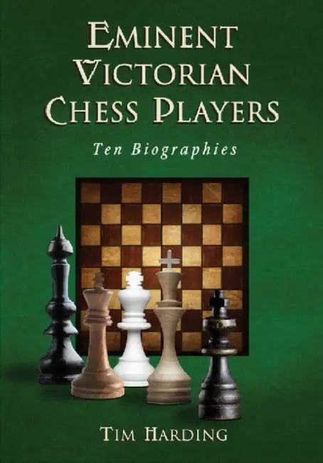 Buy Eminent Victorian Chess Players (English, Tim Harding) Online at Best Price - BookBajar