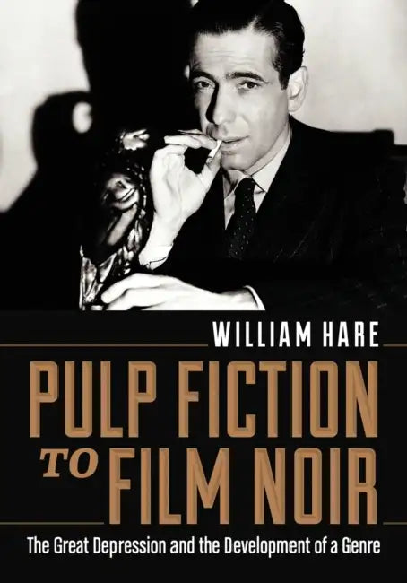 Buy Pulp Fiction to Film Noir (English, William Hare) Online at Best Price - BookBajar