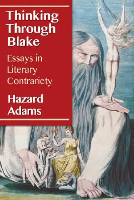 Buy Thinking Through Blake (English, Hazard Adams) Online at Best Price - BookBajar