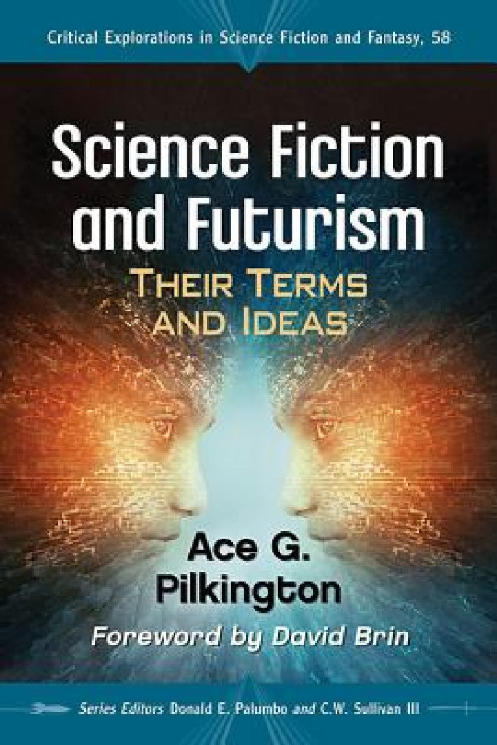 Buy Science Fiction and Futurism (English, Ace G. Pilkington | Donald E. Palumbo | III Sullivan C. W.) Online at Best Price - BookBajar