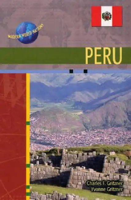 Buy Peru (English, Charles F. Gritzner | Yvonee Gritzner) Online at Best Price - BookBajar