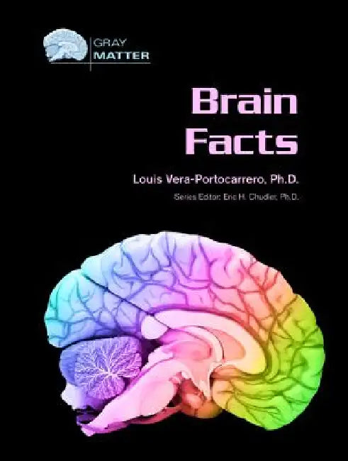Buy Brain Facts (English, Louis Vera-Portocarrero | Eric H. Chudler) Online at Best Price - BookBajar