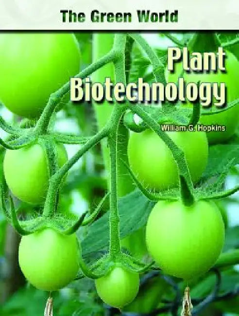 Buy Plant Biotechnology (English, William G. Hopkins) Online at Best Price - BookBajar