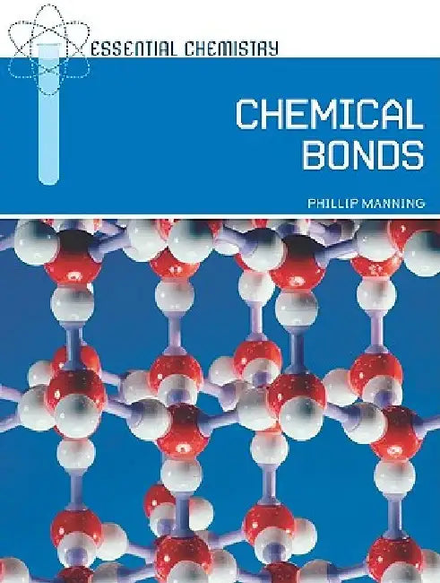Buy Chemical Bonds (English, Phillip Manning) Online at Best Price - BookBajar
