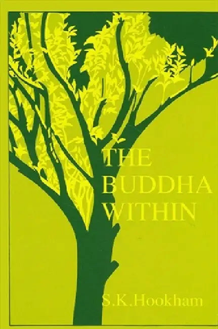 Buy The Buddha Within (English, Susan K. Hookham) Online at Best Price - BookBajar
