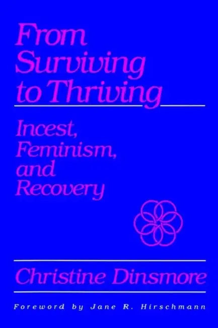 Buy From Surviving to Thriving (English, Christine Dinsmore) Online at Best Price - BookBajar