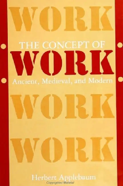Buy The Concept of Work (English, Herbert Applebaum) Online at Best Price - BookBajar
