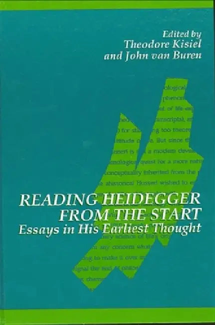 Buy Reading Heidegger from the Start (English, Theodore Kisiel | John Van Buren) Online at Best Price - BookBajar
