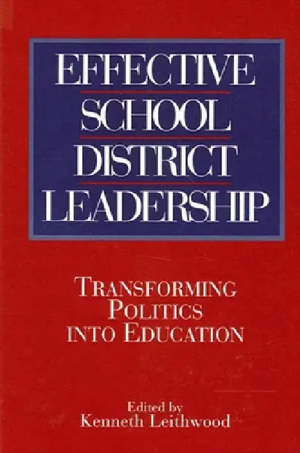 Buy Effective School District Leadership (English, Kenneth Leithwood) Online at Best Price - BookBajar