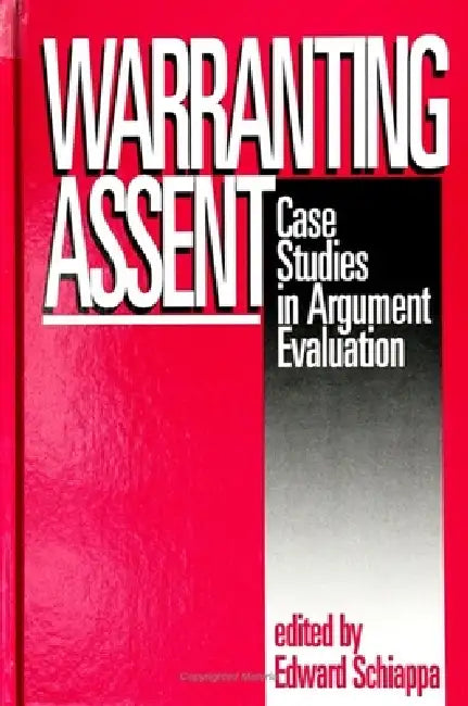 Buy Warranting Assent (English, Edward Schiappa) Online at Best Price - BookBajar