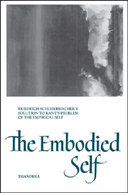 Buy The Embodied Self (English, Thandeka) Online at Best Price - BookBajar