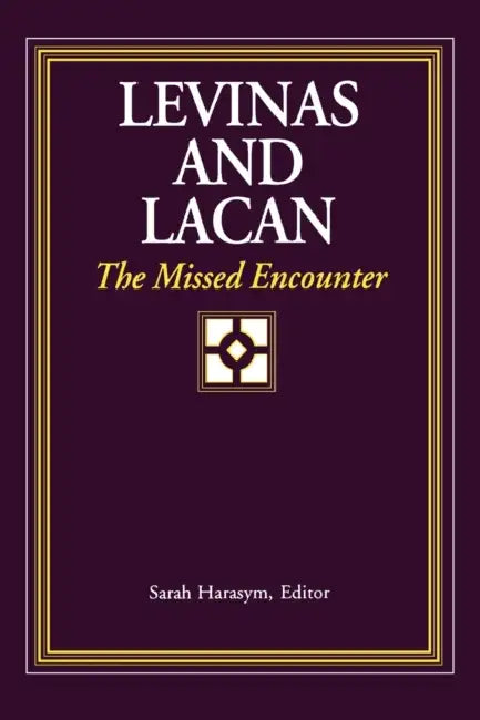 Buy Levinas and Lacan (English, Sarah Harasym) Online at Best Price - BookBajar