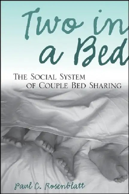 Buy Two in a Bed (English, Paul C. Rosenblatt) Online at Best Price - BookBajar